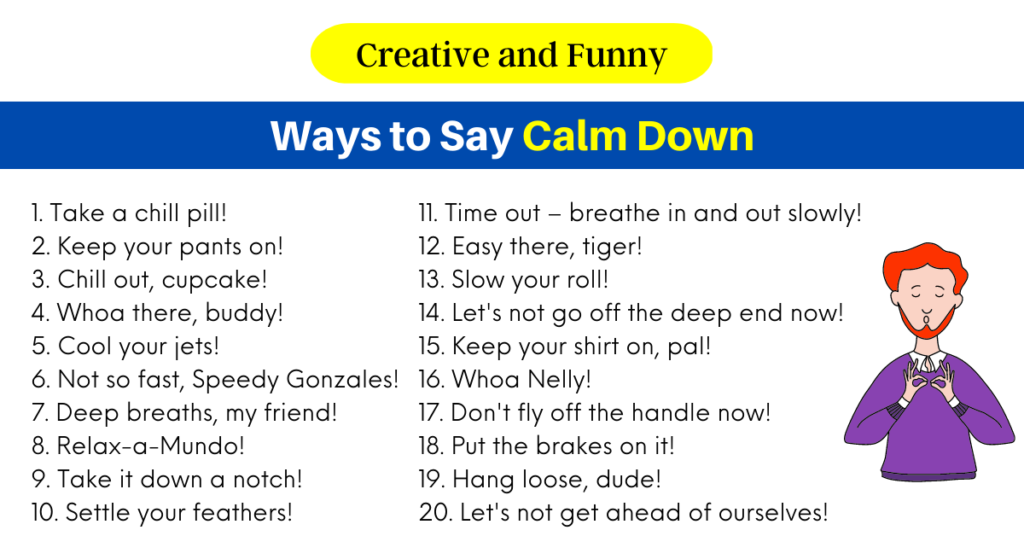 Ways to Say Calm Down