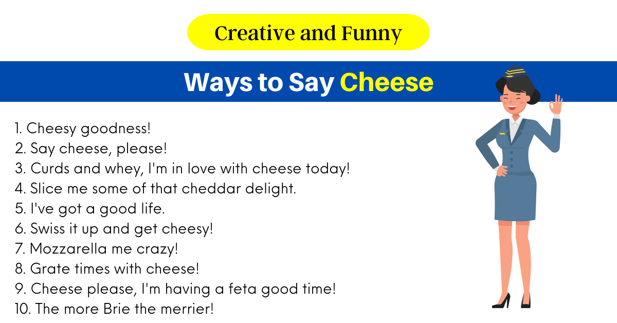 Ways to Say Cheese 2