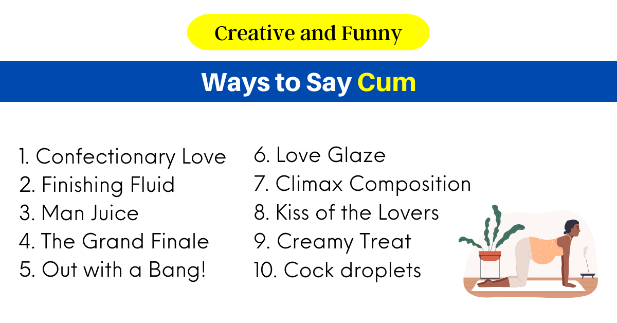 Ways to Say Cum