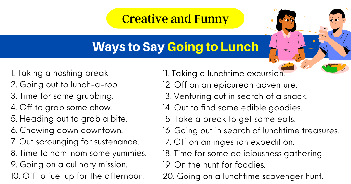 Ways to Say Going to Lunch