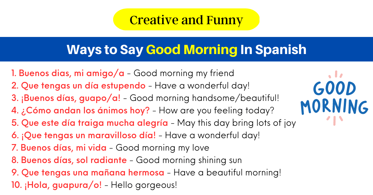 Ways to Say Good Morning In Spanish