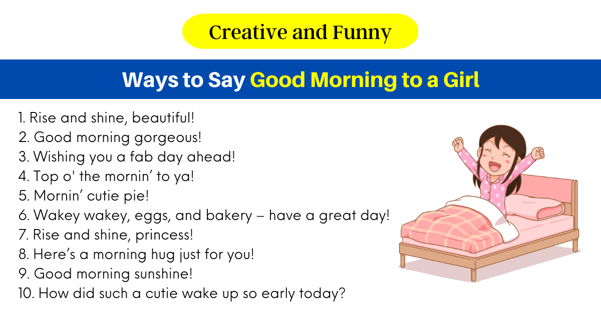 Ways to Say Good Morning to a Girl