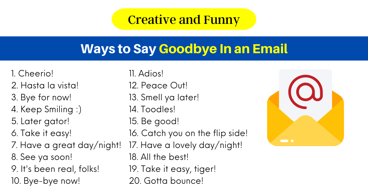 Ways to Say Goodbye In an Email