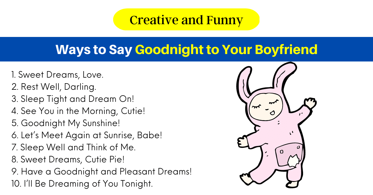 Ways to Say Goodnight to Your Boyfriend