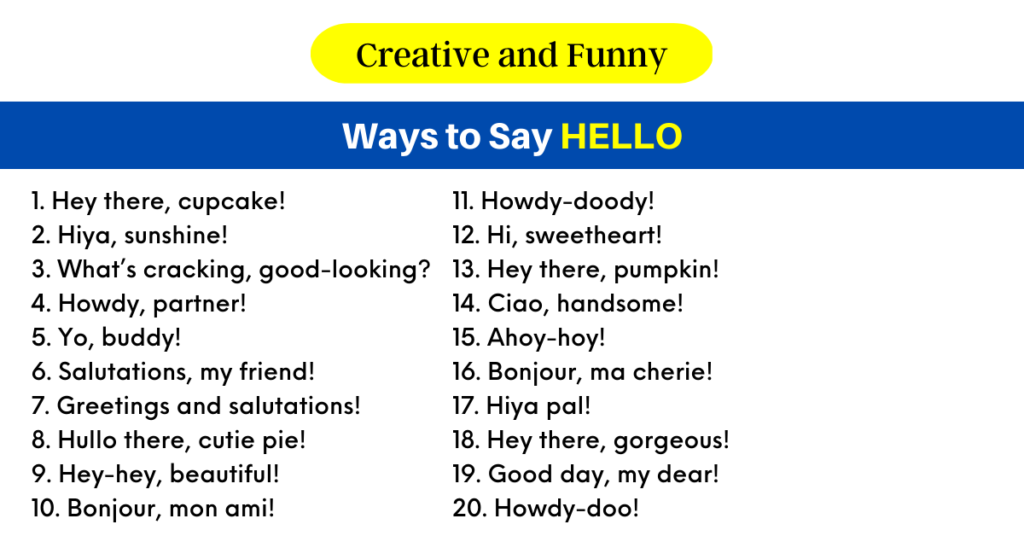 160 Creative And Funny Ways To Say Hello MyWaystoSay