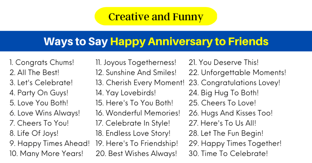 150-creative-and-funny-ways-to-say-happy-anniversary-to-friends-my