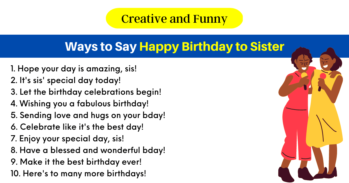 Ways to Say Happy Birthday to Sister
