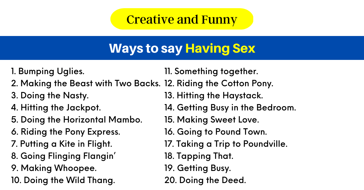 Ways to say Having Sex