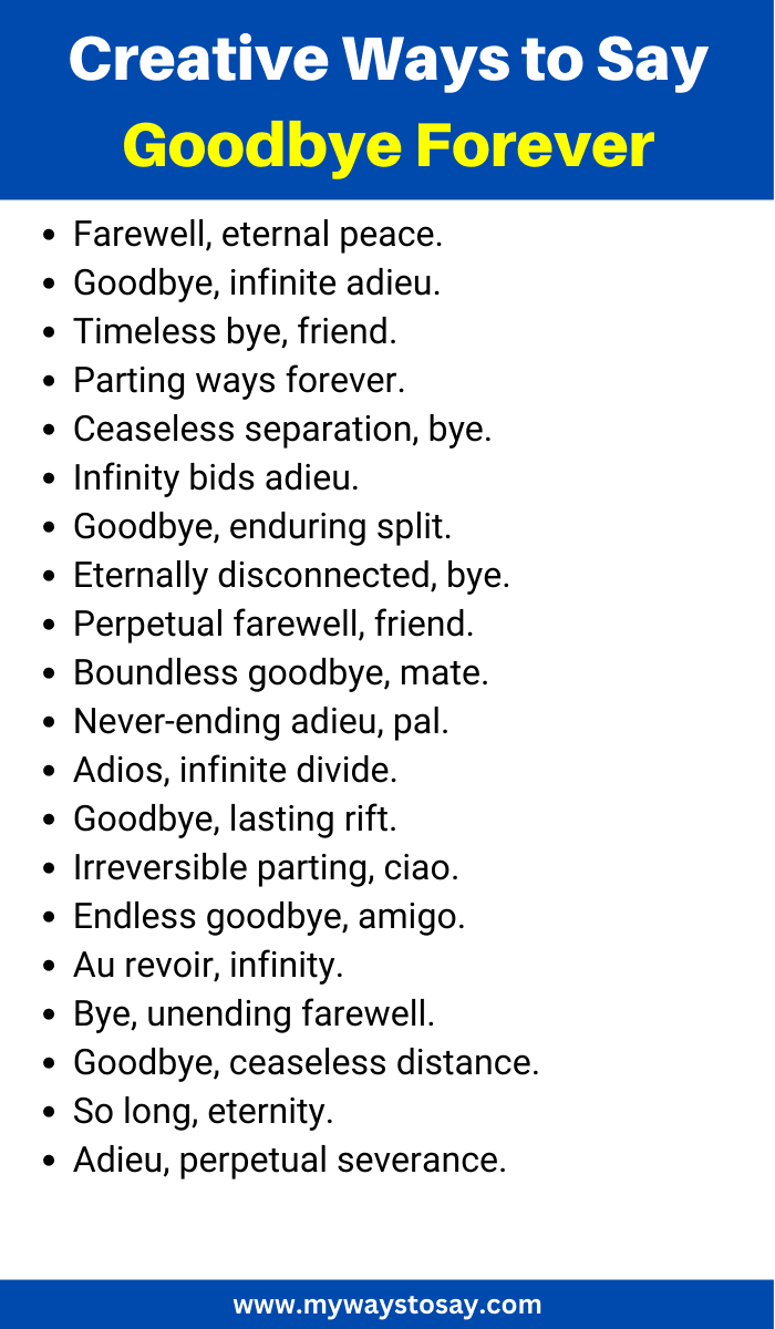 Creative Ways to Say Goodbye Forever