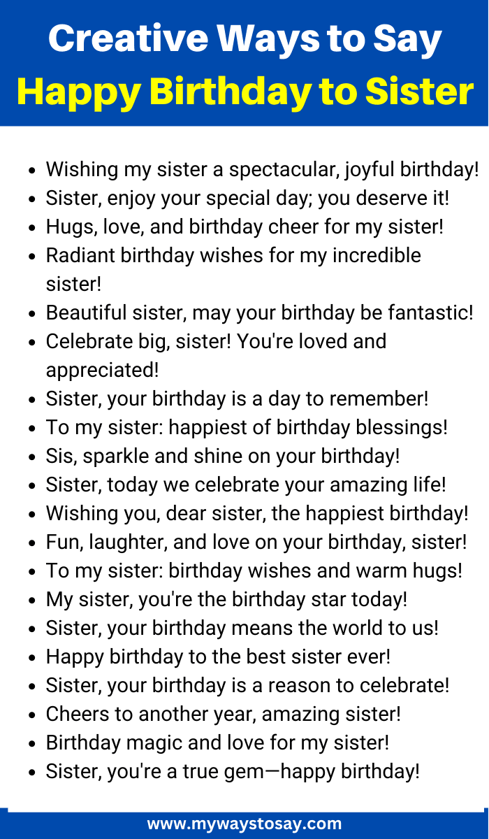 Creative Ways to Say Happy Birthday to Sister