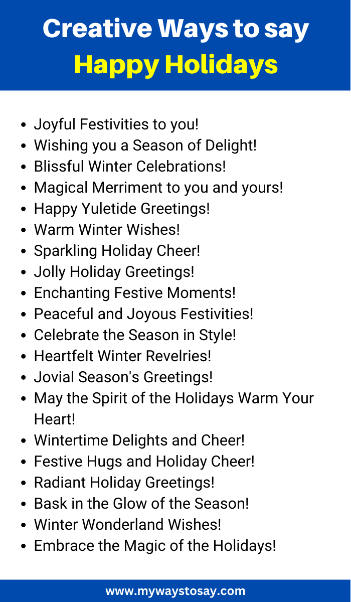 Creative Ways to say Happy Holidays