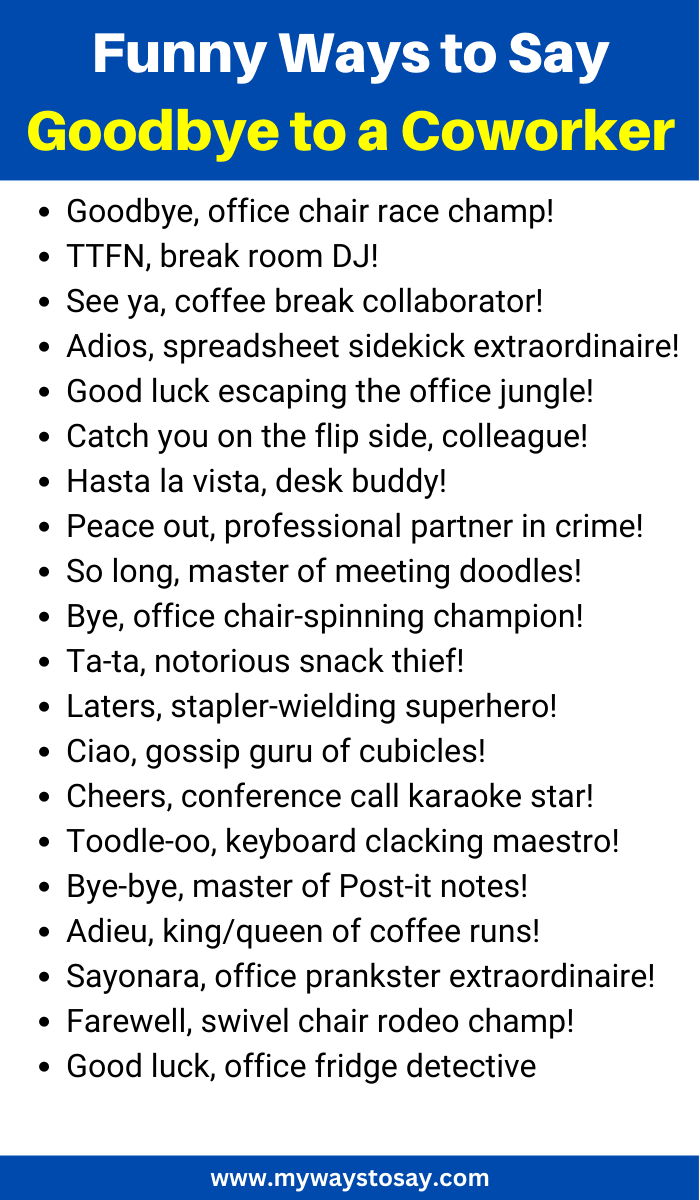 Funny Ways to Say Goodbye to a Coworker