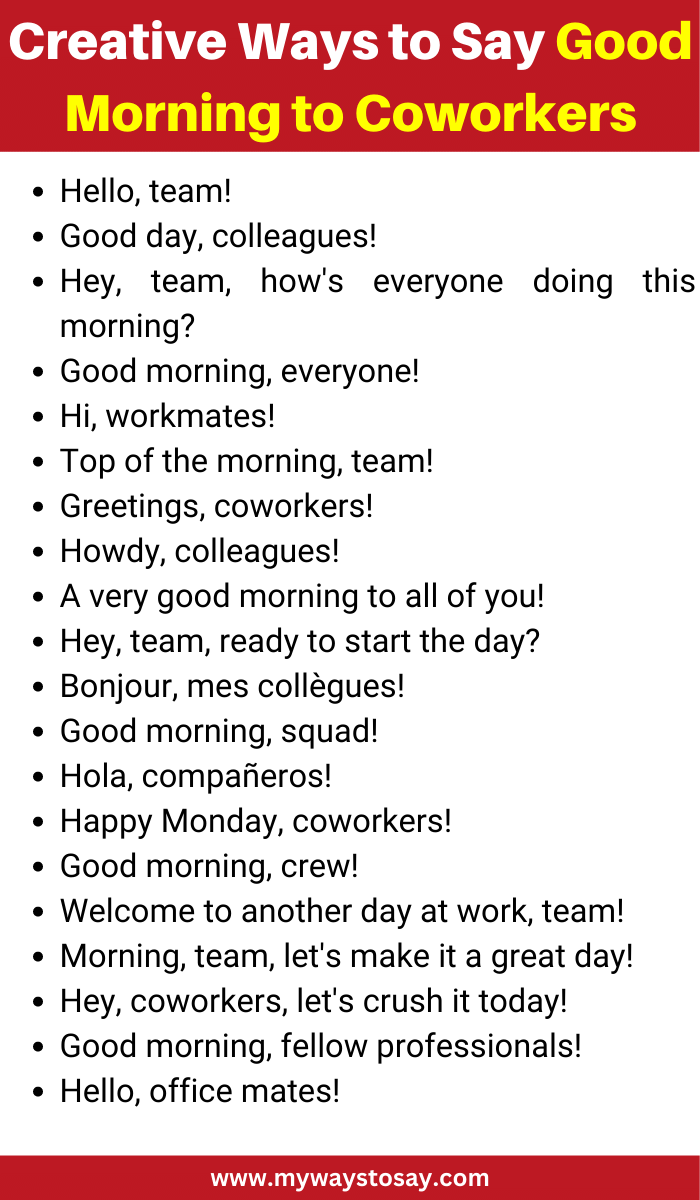 120 Creative And Funny Ways To Say Good Morning To Coworkers