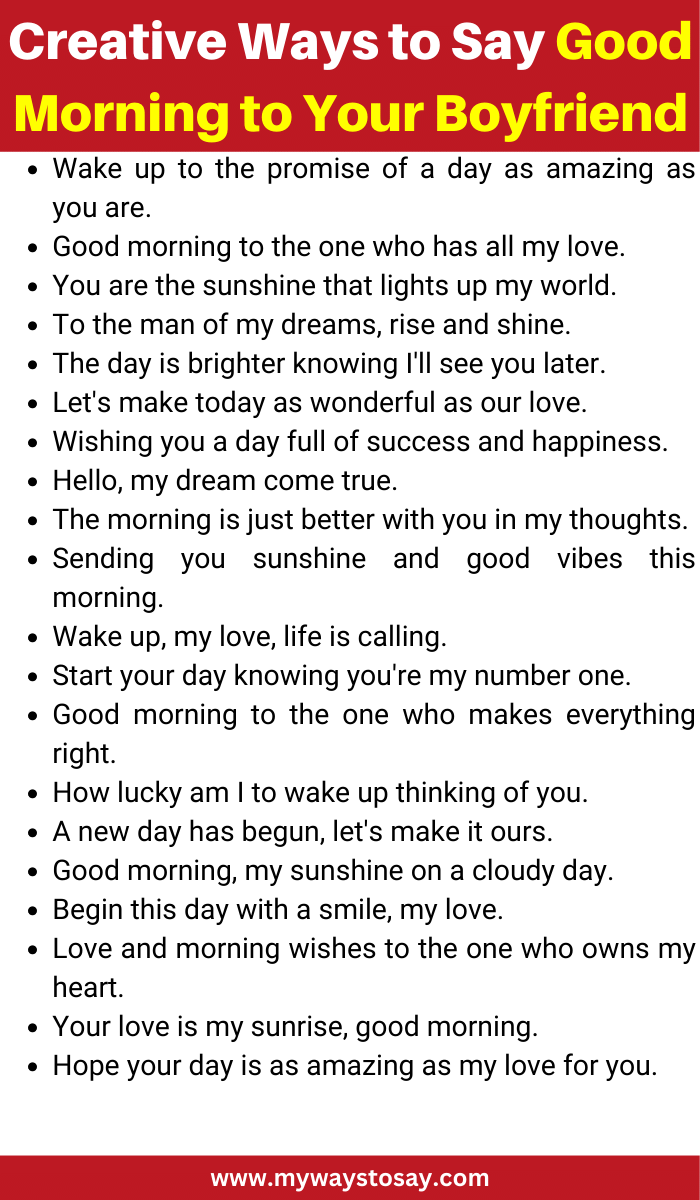 Creative Ways to Say Good Morning to Your Boyfriend