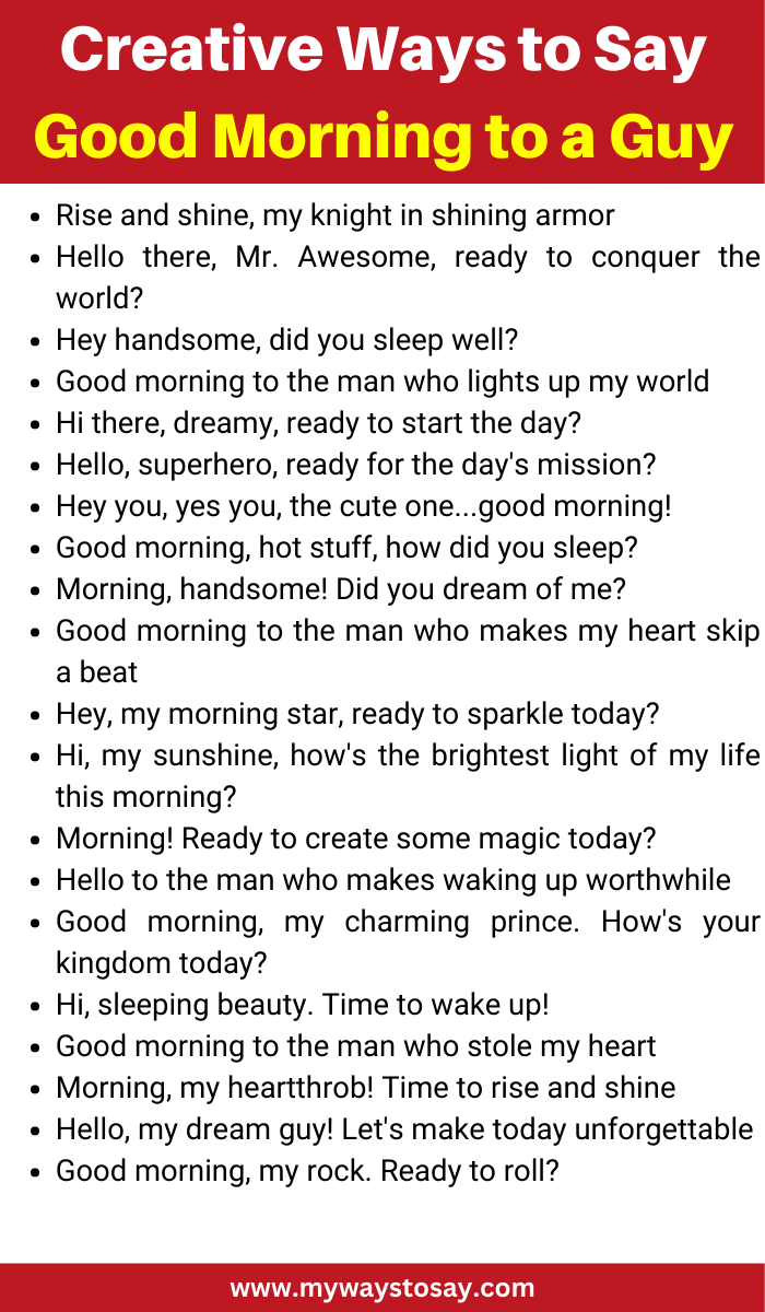 Creative Ways to Say Good Morning to a Guy
