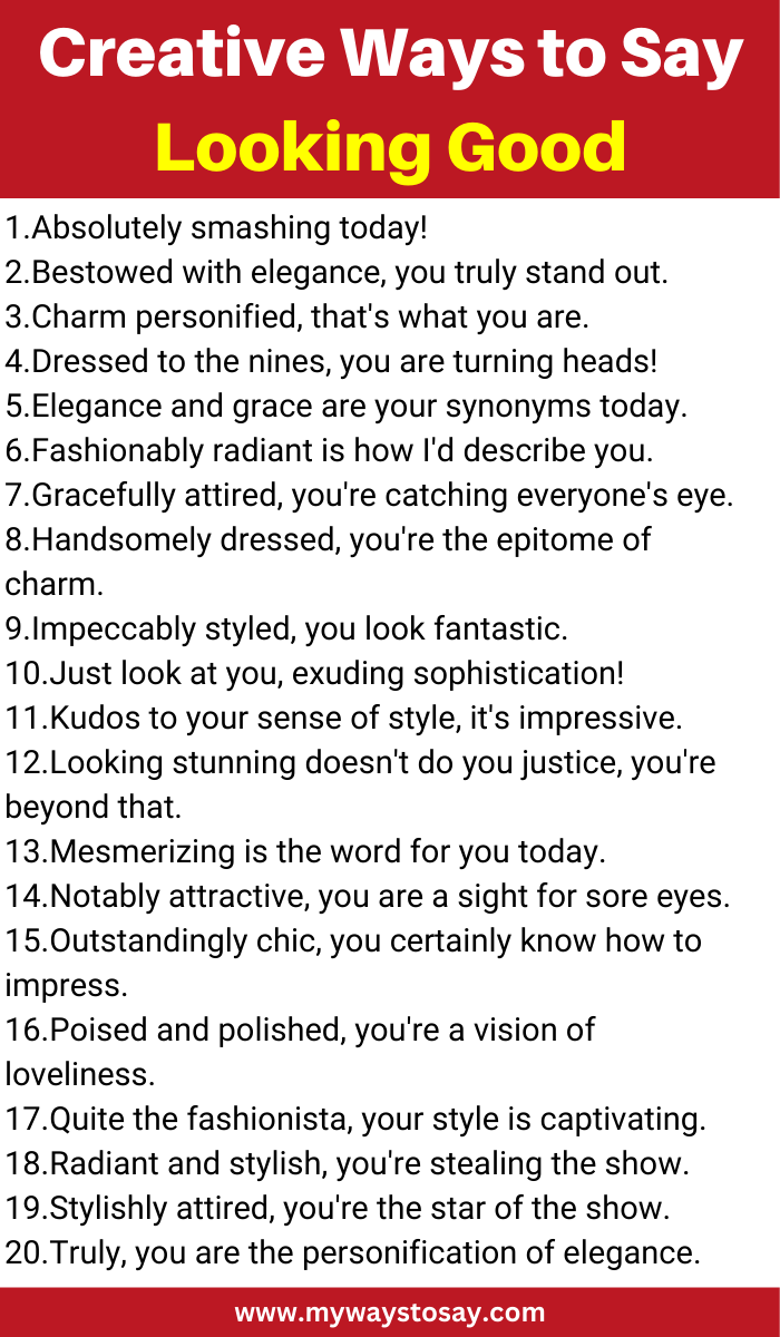 Creative Ways to Say Looking Good