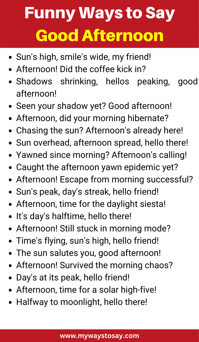 Funny Ways to Say Good Afternoon