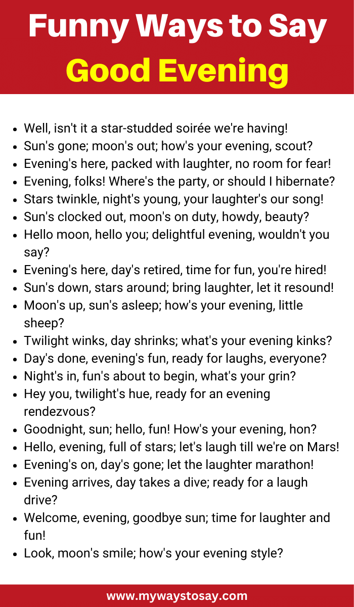 Funny Ways to Say Good Evening
