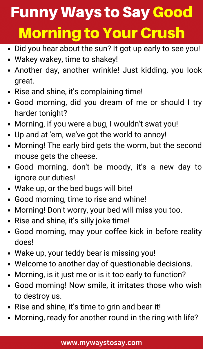 Funny Ways to Say Good Morning to Your Crush