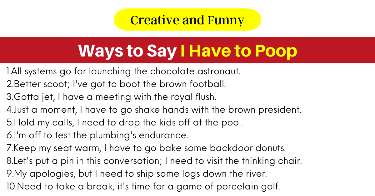 Ways to Say I Have to Poop