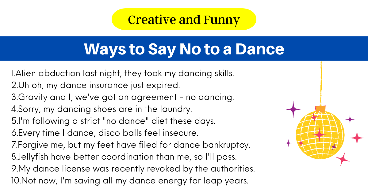 Ways to Say No to a Dance
