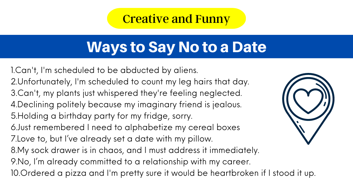 Ways to Say No to a Date
