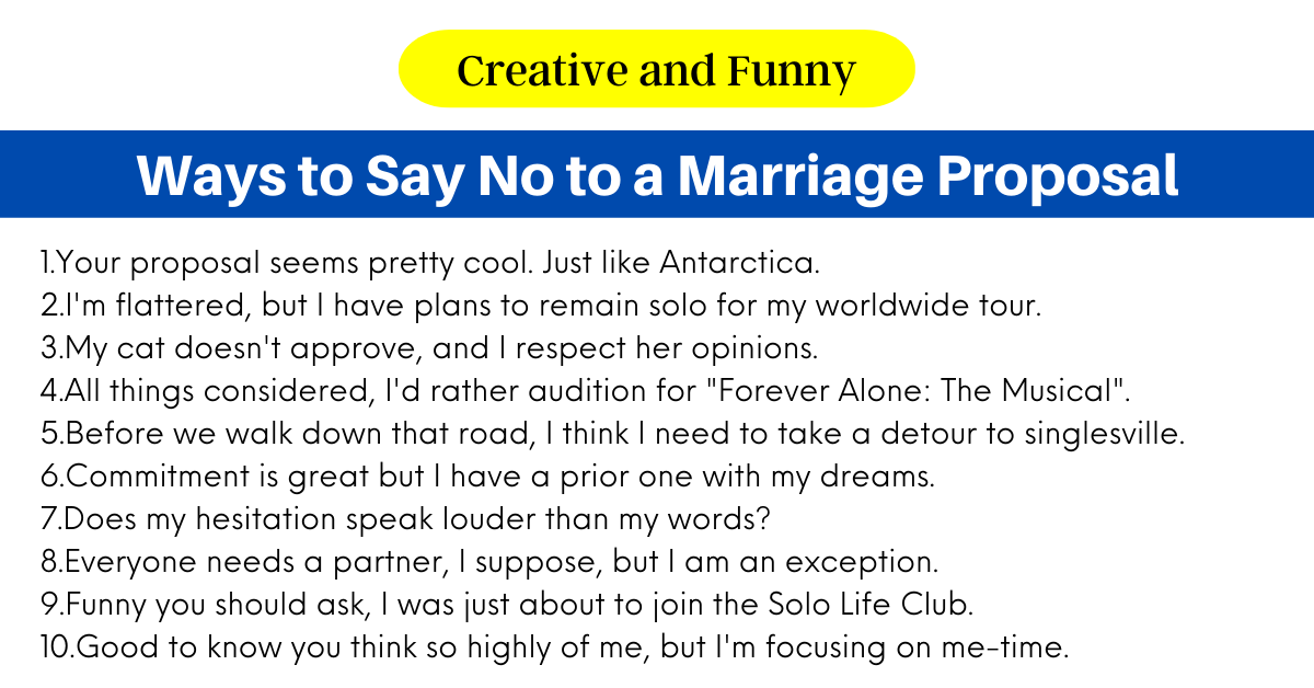 Ways to Say No to a Marriage Proposal