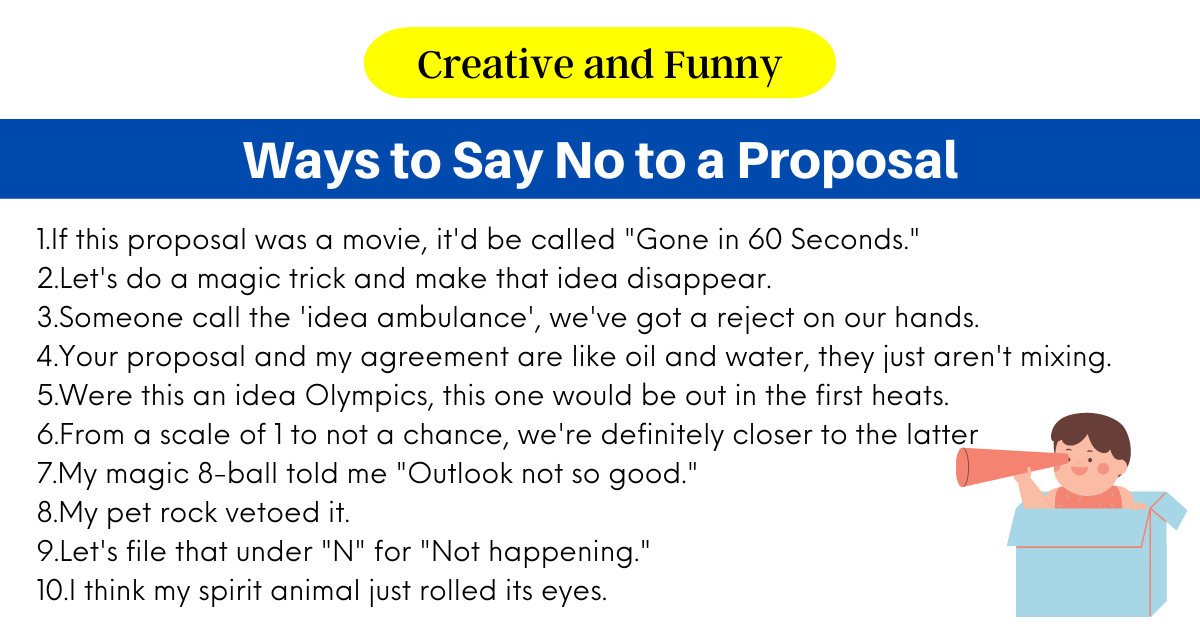 Ways to Say No to a Proposal