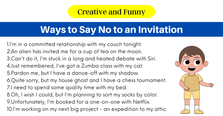 Funny Ways To Say No To An Invitation