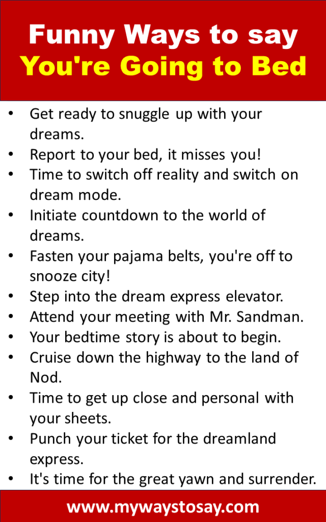 130+ Creative and Funny Ways to Say You're Going to Bed (2024)