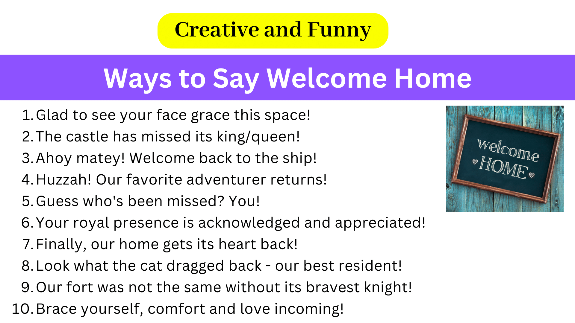 50-creative-and-funny-ways-to-say-welcome-home-mywaystosay