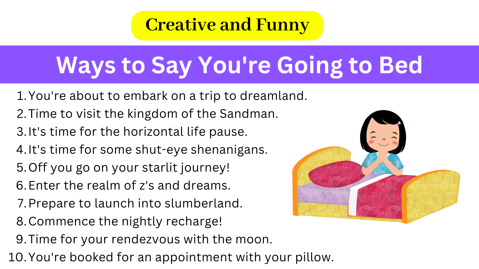 130+ Creative and Funny Ways to Say You're Going to Bed (2024)