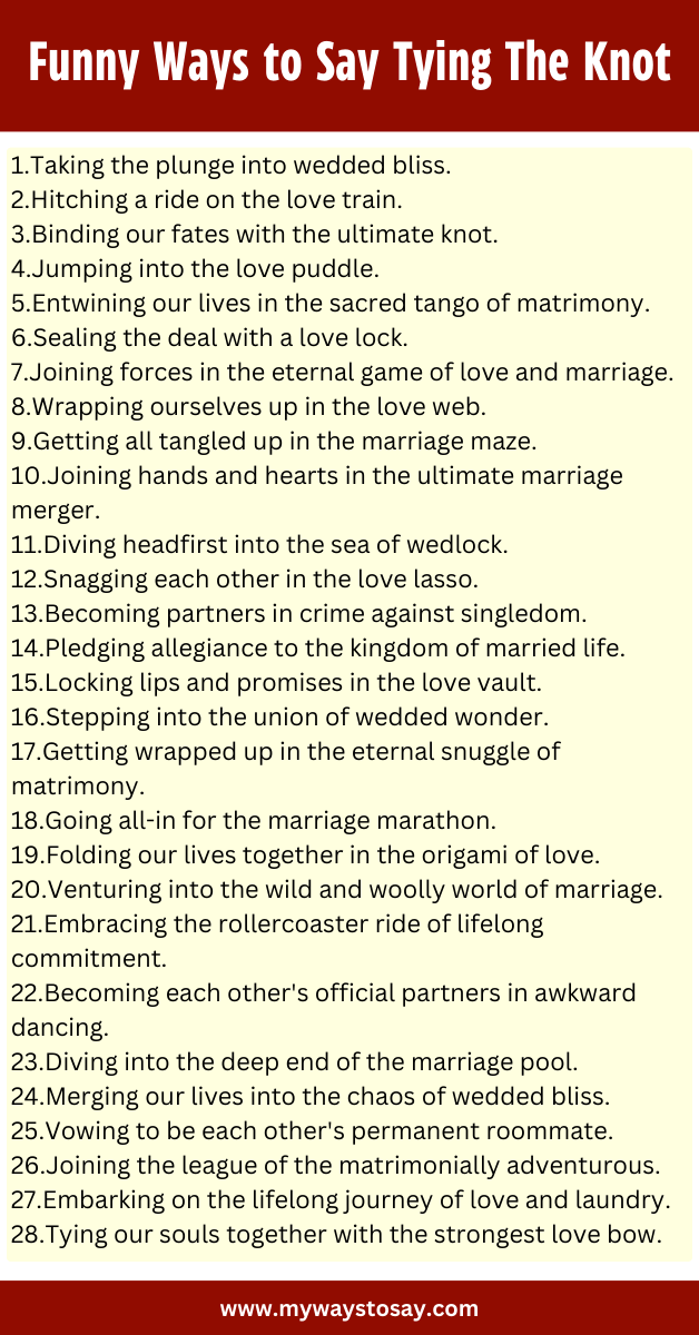 Funny Ways to Say Tying The Knot