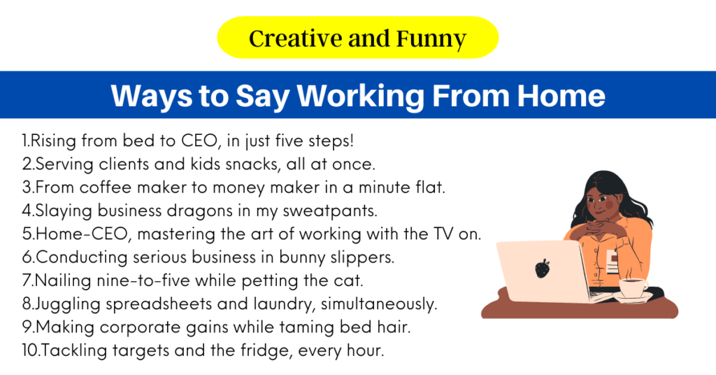 Ways to Say Working From Home