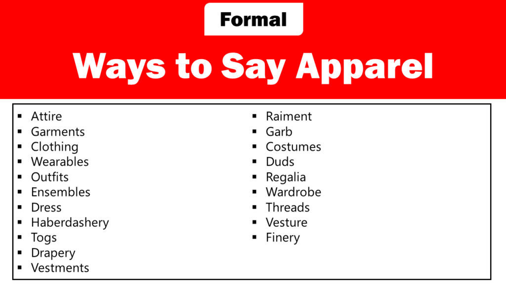 formal ways to say apparel