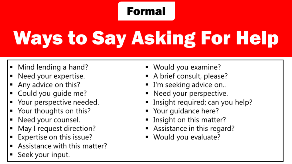 formal ways to say asking for help