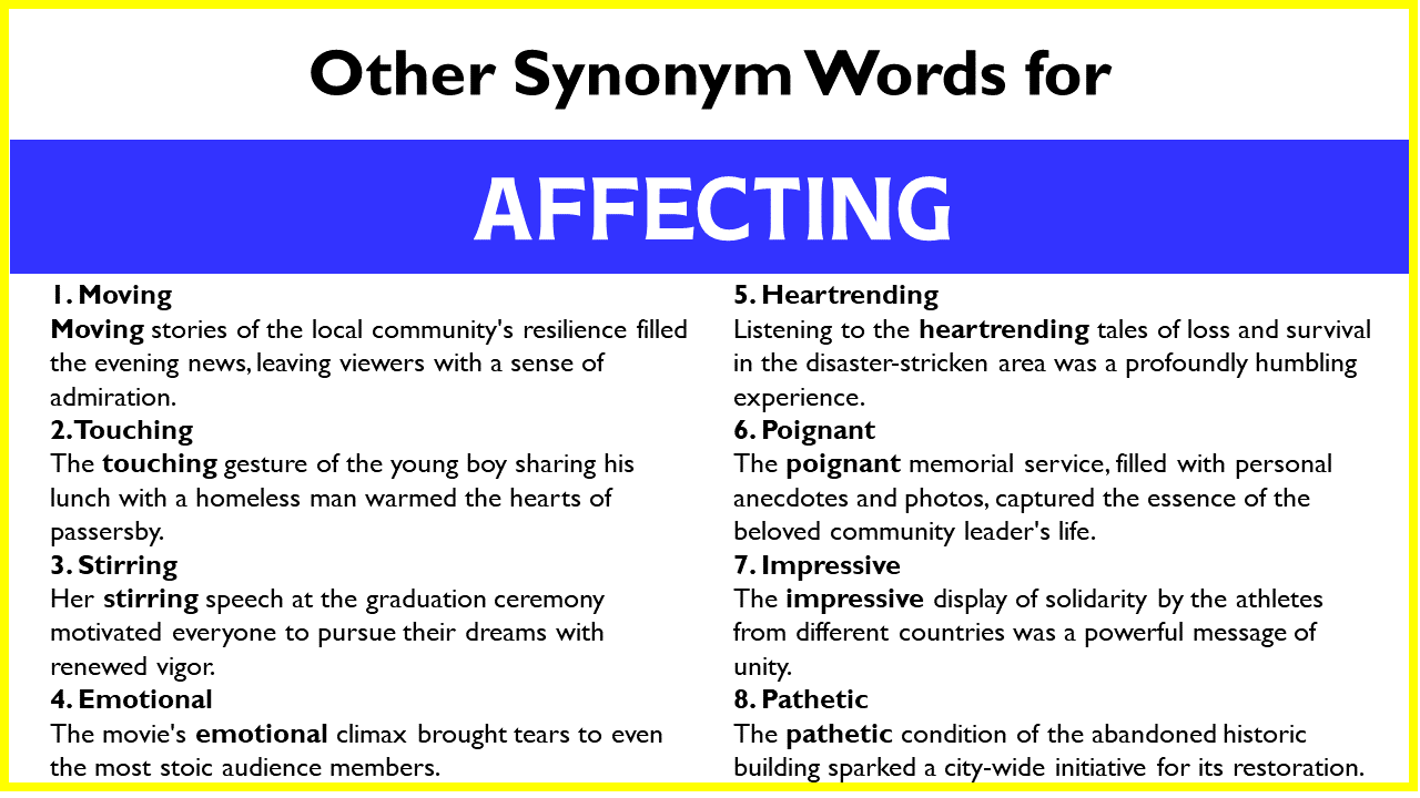 Other Synonym Words for “Affecting”