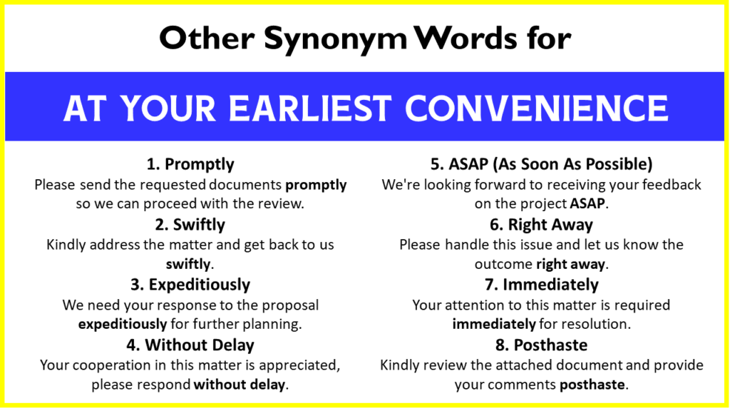 Other Synonym Words for “At Your Earliest Convenience”