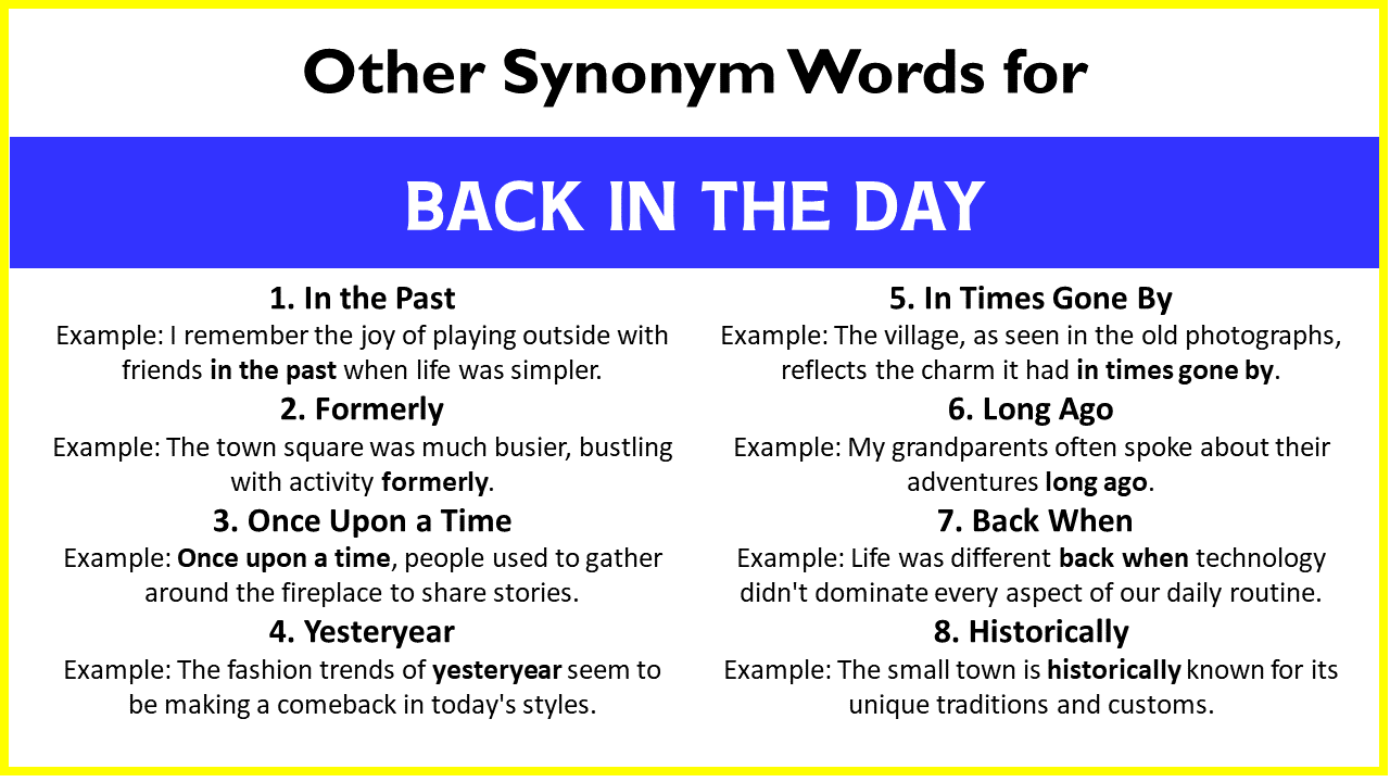 Other Synonym Words for “Back In The Day”
